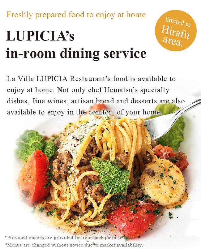 Freshly prepared food to enjoy at home LUPICIA’s in-room dining service